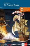 Sir Francis Drake and the Spanish Armada: Englische Lekt&uuml;re f&uuml;r das 2., 3. Lernjahr