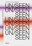 UN/SEEN: Women in Graphic-Design up to the Bauhaus