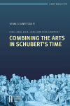 Combining the Arts in Schuberts Time
