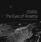 OSIRIS - The Eyes of Rosetta: Journey to Comet 67P, a Witness to the Birth of Our Solar System