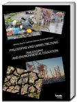 PHILOSOPHIE UND UMWELTBILDUNG: PHILOSOPHIE AND ENVIRONMENTAL EDUCATION