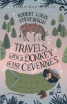 Travels With a Donkey in the C&eacute;vennes