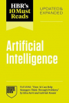 HBRs 10 Must Reads on AI, Updated and Expanded