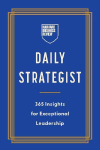 HBR Daily Strategist: 365 Insights for Exceptional Leadership