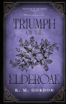 Triumph of the Elderoak
