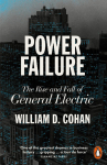 Power Failure: The Rise and Fall of General Electric