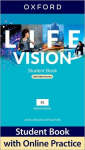 Life Vision: Intermediate: Student Book with Online Practice: Print Student Book and 2 years access to Student Resources.