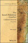 The Israel-Palestine Conflict: Contested Histories