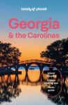 Lonely Planet Georgia & the Carolinas: Plan the Trip of a Lifetime | Detailed Itineraries & Maps | Insider Tips | Covers Atlanta, Savannah & Coastal Georgia and more