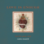 Love is Enough: Poetry Threaded with Love