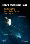 NASAs Voyager Missions: Exploring the Outer Solar System and Beyond