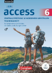 Access Band 6: 10. Schuljahr - G9 - Neubearbeitung f&uuml;r die ZP10 2027 - Zentrale Pr&uuml;fungen 10 Nordrhein-Westfalen - Trainingsheft mit Audios und L&ouml;sungen