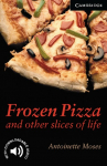 Frozen Pizza: Englische Lekt&uuml;re f&uuml;r das 5. Lernjahr. Paperback with downloadable audio