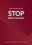 Stop Being Available