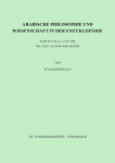 Arabische Philosophie und Wissenschaft in der Enzyklop&auml;die Kitab Ihwan as-safa (III)