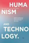 Humanism and Technology: Innovative Approaches for a Future-Oriented Healthcare System (in Austria)