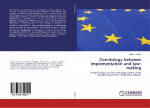 Comitology between implementation and law-making: A legal analysis of the comitology system under consideration of the institutional balance