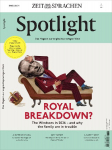 Spotlight Magazin 5/26: Royal Breakdown? The Windsors in 2026 - and why the family are in trouble.