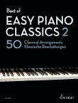 Best of Easy Piano Classics 2: 50 klassische Bearbeitungen. Klavier