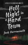 Hell Night in a Hard Town: A Tales of the Borderlands Novelette