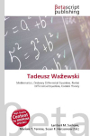 Tadeusz Wa&iquest;ewski: Mathematics, Ordinary Differential Equation, Partial Differential    Equation, Control Theory