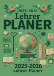 2025-2026 Lehrer Planer Schulplaner f&uuml;r die Unterrichtsvorbereitung : ideal als Lehrer Geschenk f&uuml;r Lehrerinnen und Lehrer: 2025-2026 Teacher Planner