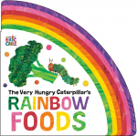 The Very Hungry Caterpillars Rainbow Foods