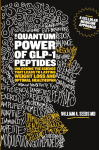The Quantum Power of GLP-1 Peptides: Unlocking the Science that Leads to Lasting Weight Loss and Optimal Healthspan