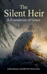 The Silent Heir: A Foundation of Grace