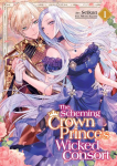 The Scheming Crown Princes Wicked Consort (Manga) Vol. 1