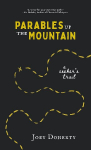 Parables Up the Mountain: A Seekers Trail