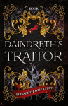 Daindreths Traitor