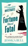 A Fortune Most Fatal