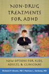 Non-Drug Treatments for ADHD: New Options for Kids, Adults & Clinicians