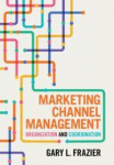 Marketing Channel Management