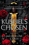 Kushiels Chosen: a Fantasy Romance Full of Intrigue and Betrayal