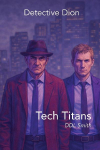 Detective Dion: Tech Titans