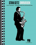 Stan Getz Omnibook for B-Flat Instruments Jazz Transcription Songbook with 54 Classic Solos Essential Sheet Music Collection for Saxophonists and Jazz Musicians