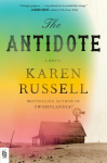 The Antidote: A Novel