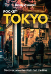 Lonely Planet Pocket Tokyo: Discover Twice the City in Half the Time | Top Sights | Maps & Walking Tours | Covers Marunouchi & Nihombashi, Ginza & Tsukiji, Roppongi & Azabudai and more