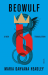 Beowulf: a new feminist translation of the epic poem