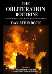 The Obliteration Doctrine: Genocide Prevention, Israel, Gaza & the West
