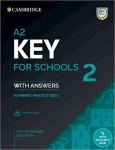 A2 Key for Schools 2. Students Book with Answers with Audio with Resource Bank: Students Book with Answers with Audio with Resource Bank
