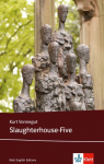 Slaughterhouse-Five: Schulausgabe f&uuml;r das Niveau C1, ab dem 6. Lernjahr. Ungek&uuml;rzer englischer Originaltext mit Annotationen