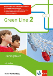 Green Line. Trainingsbuch mit Audios 6. Klasse. Ausgabe Baden-W&uuml;rttemberg ab 2016