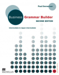 Business Grammar Builder New. Students Book: Intermediate to Upper intermediate