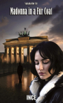 Madonna in a Fur Coat: Literary classics in new translation - 2023 (Large Print Book)