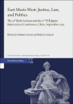 East Meets West: Justice, Law, and Politics: The 13th Kobe Lecture and the 2nd IVR Japan International Conference, Chiba, September 2023