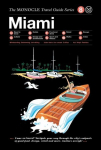 Miami: Monocle Travel Guide Series