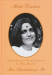 Matri Darshan: Ein Photo-Album &uuml;ber Shri Anandamayi Ma